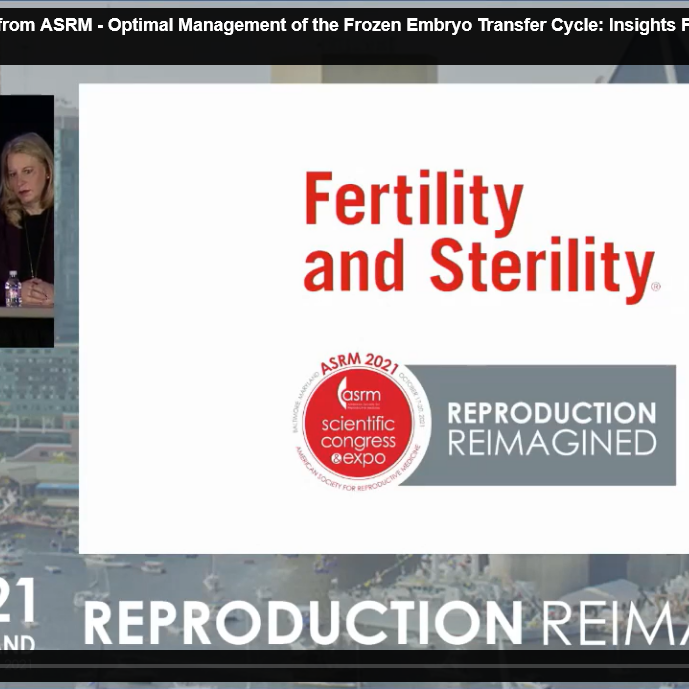 JOURNAL CLUB GLOBAL LIVE FROM ASRM - OPTIMAL MANAGEMENT OF THE FROZEN EMBRYO TRANSFER CYCLE: INSIGHTS FROM RECENT LITERATURE teaser