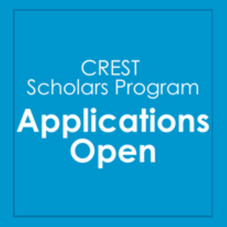 CREST Scholars Program - applications open